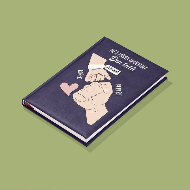 Jméno A Nápis: První Společný Den Tátů - Zápisník