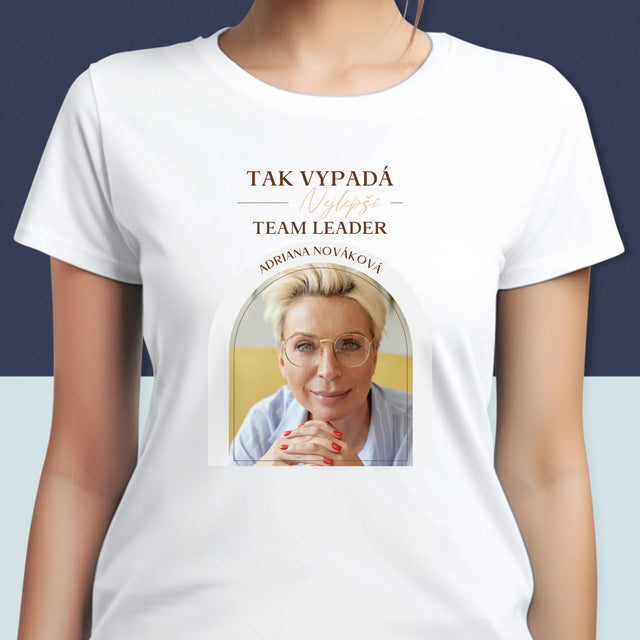 Fotka A Textem: Nejlepší Team Leader - Damské Tričko