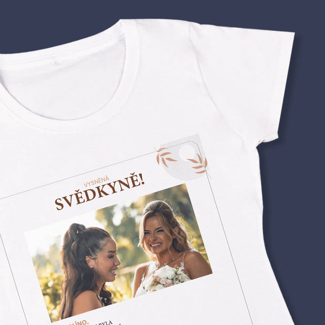 Fotka A Textem: Vysněná Svědkyně - Damské Tričko