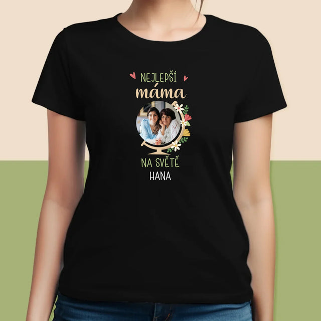 Fotka A Textem: Nejlepší Máma Svět - Damské Tričko