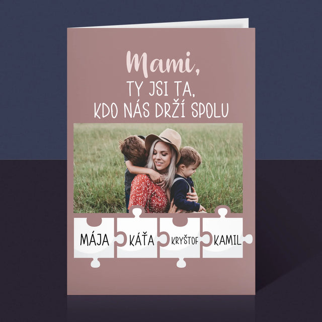 Fotka A Textem: Mami, Ty Jsi Ta, Kdo Nás Drží Spolu - Přání