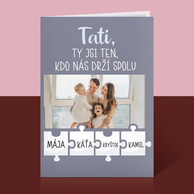 Fotka A Textem: Tati, Ty Jsi Ten, Kdo Nás Drží Spolu - Přání