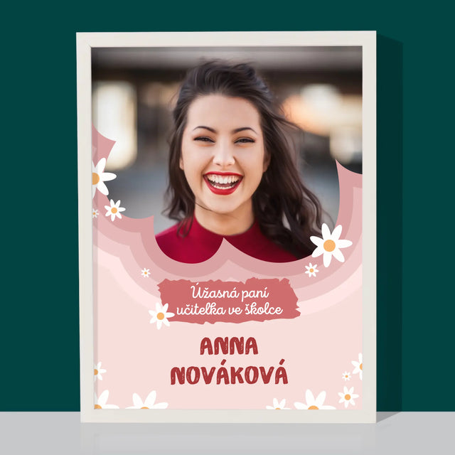 Fotka A Textem: Úžasná Paní Učitelka Ve Školce - Tisk V Rámečku
