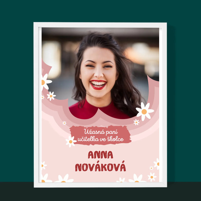 Fotka A Textem: Úžasná Paní Učitelka Ve Školce - Tisk V Rámečku