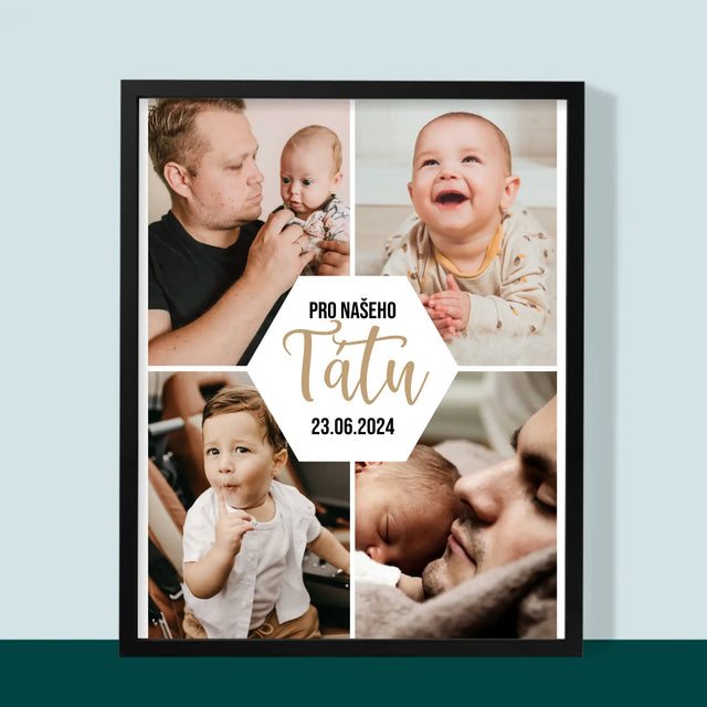 Fotokoláž: Pro Našeho Tátu - Tisk V Rámečku