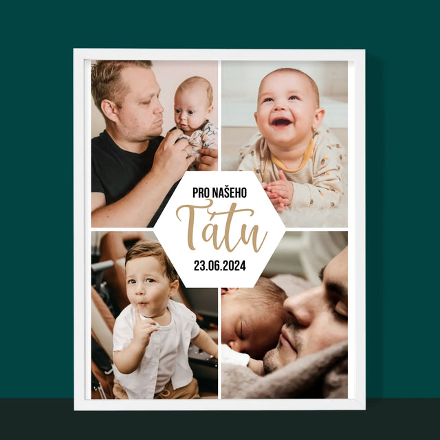 Fotokoláž: Pro Našeho Tátu - Tisk V Rámečku