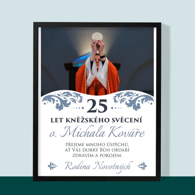 Fotka A Textem: Jubileum Kněžského Svěcení - Tisk V Rámečku