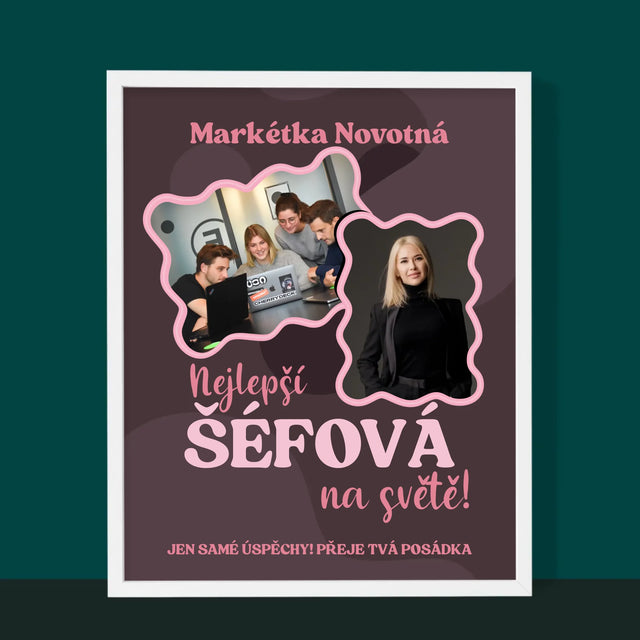 Fotokoláž: Nejlepší Šéfová - Tisk V Rámečku