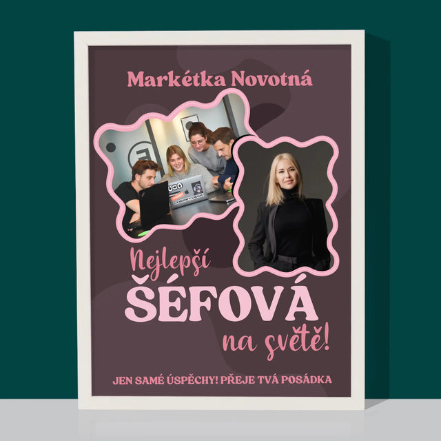 Fotokoláž: Nejlepší Šéfová - Tisk V Rámečku