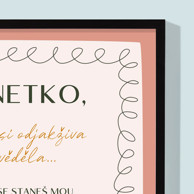 Fotka A Textem: Ty Jsi Odjakživa Věděla - Tisk V Rámečku