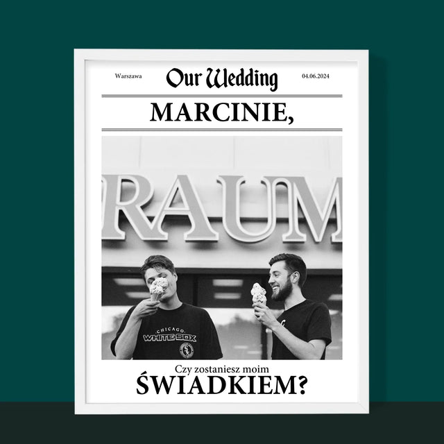 Fotka A Textem: Our Wedding Svědek - Tisk V Rámečku