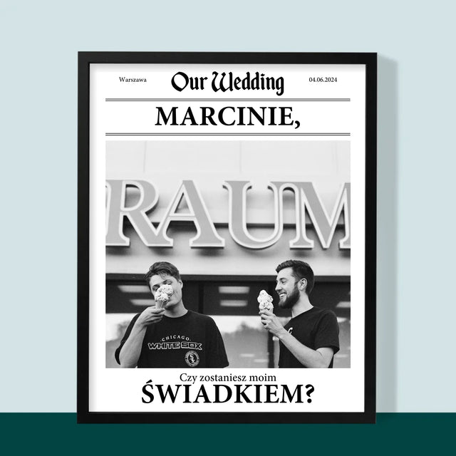 Fotka A Textem: Our Wedding Svědek - Tisk V Rámečku