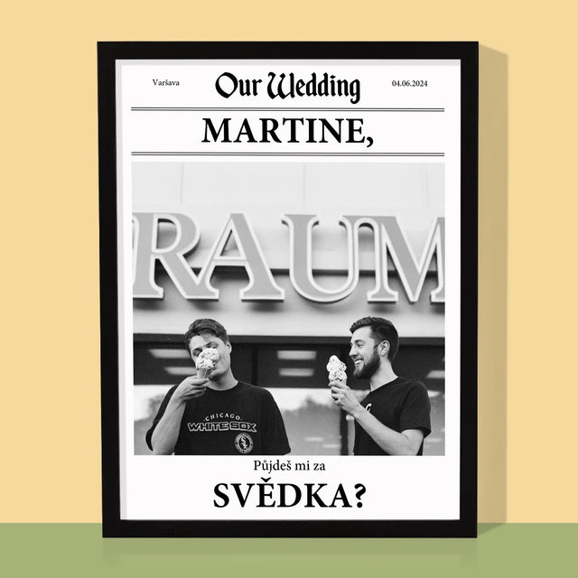 Fotka A Textem: Our Wedding Svědek - Tisk V Rámečku