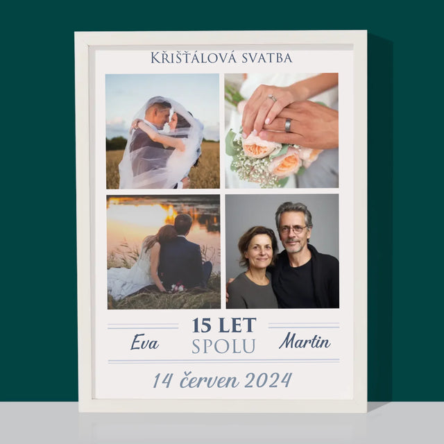 Fotokoláž: Křišťálová Svatba - Tisk V Rámečku