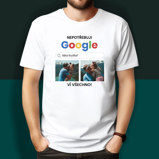 Fotokoláž: Nepotřebuji Google - Trička Pro Páry
