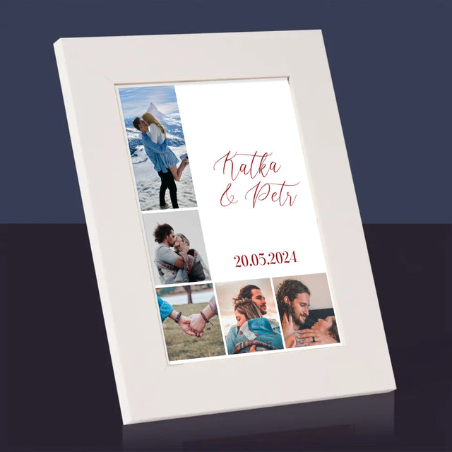 Fotokoláž: Máme Všechno, Když Máme Sebe - Fotorámeček