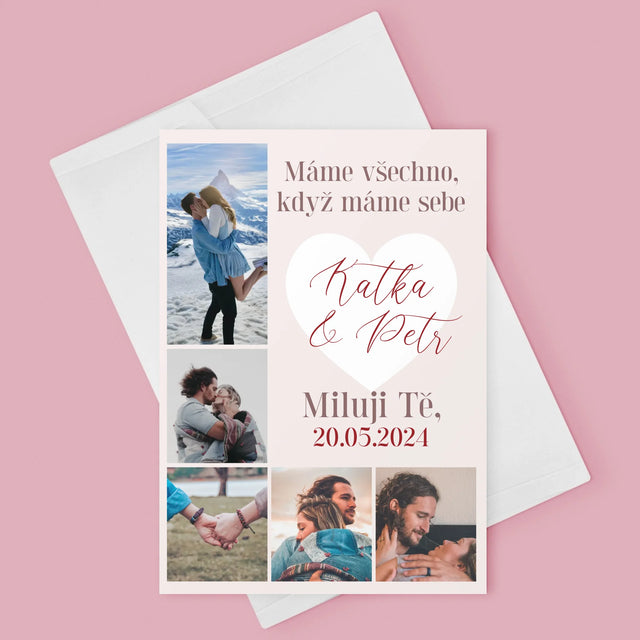 Fotokoláž: Máme Všechno, Když Máme Sebe - Přání