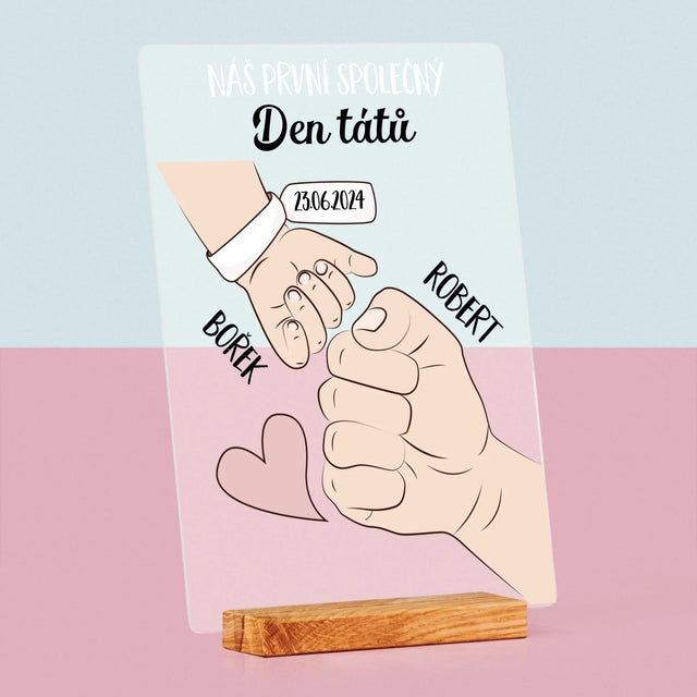 Jméno A Nápis: První Společný Den Tátů - Tisk Na Akrylovém Skle