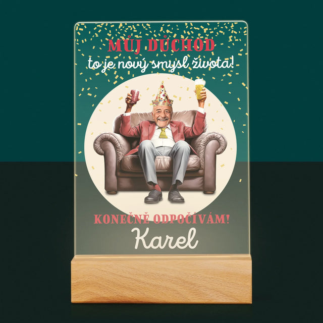 Tvoje Postava: Důchod Je Smysl Života - Tisk Na Akrylovém Skle