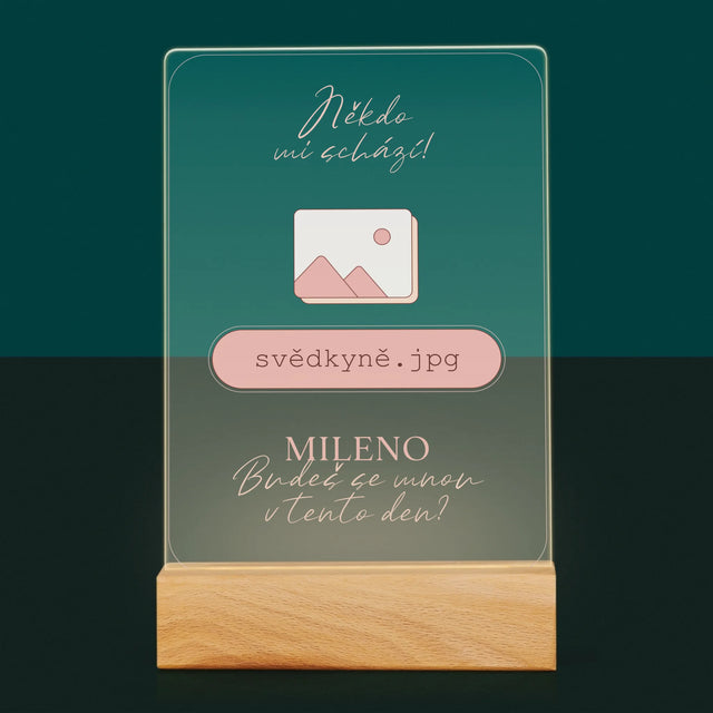 Jméno A Nápis: Někdo Mi Schází Svědkyně - Tisk Na Akrylovém Skle