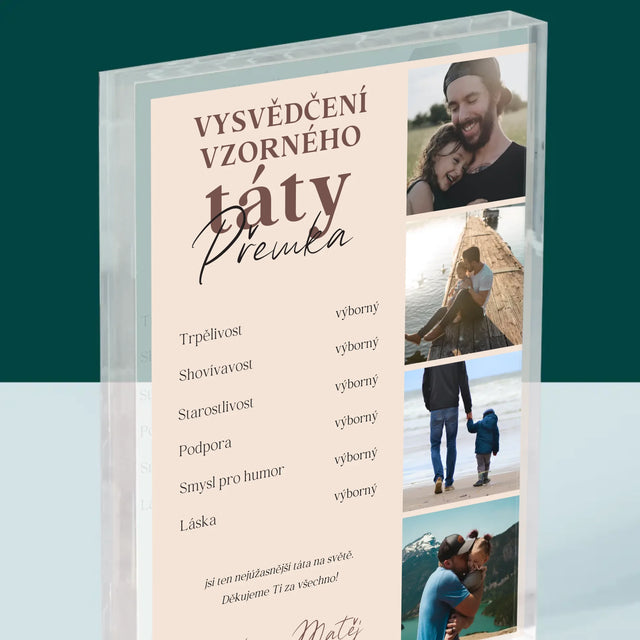Fotokoláž: Vysvědčení Vzorné Táty - Akrylový Blok