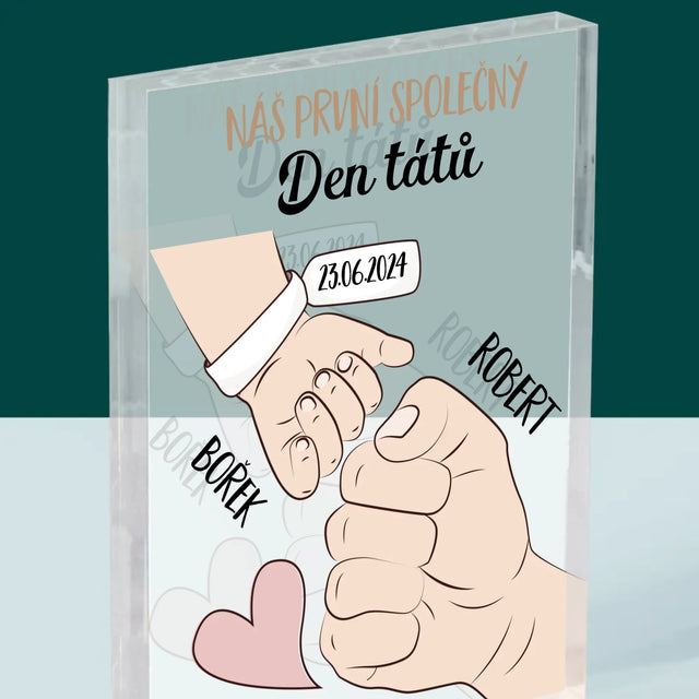 Jméno A Nápis: První Společný Den Tátů - Akrylový Blok