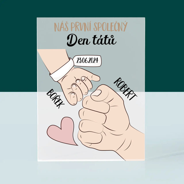 Jméno A Nápis: První Společný Den Tátů - Akrylový Blok