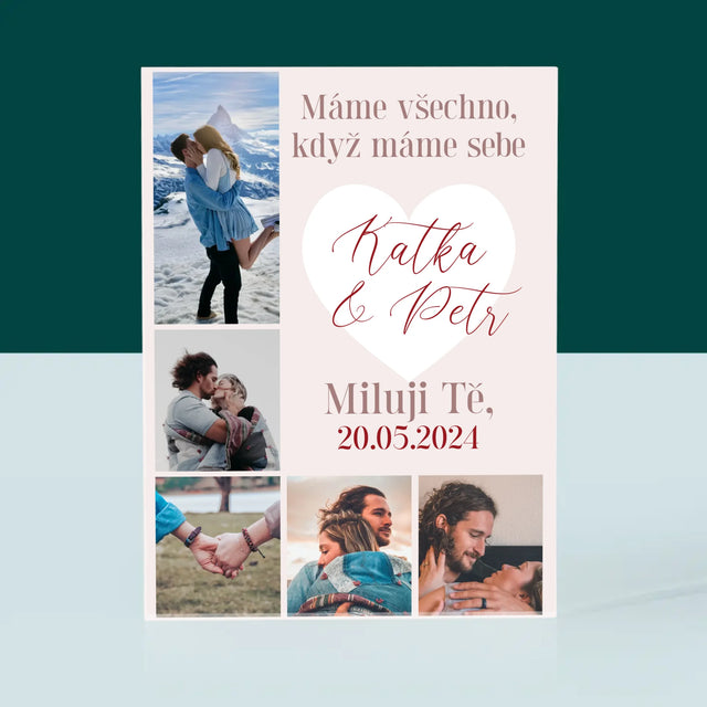 Fotokoláž: Máme Všechno, Když Máme Sebe - Akrylový Blok