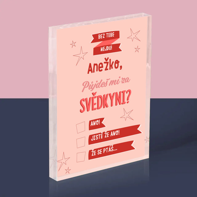 Jméno A Nápis: Bez Tebe Nejdu - Akrylový Blok