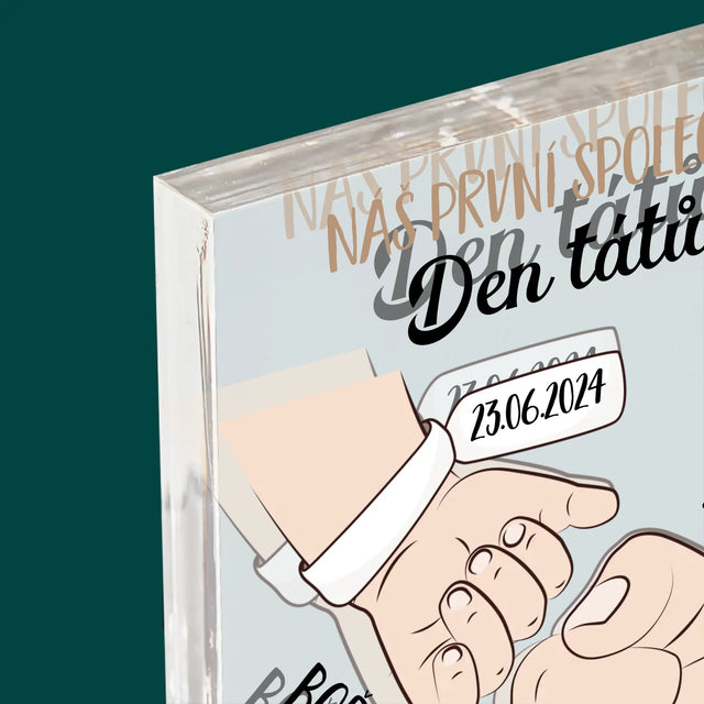 Jméno A Nápis: První Společný Den Tátů - Akrylový Blok