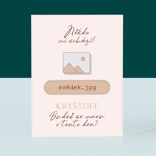 Jméno A Nápis: Někdo Mi Schází Svědek - Akrylový Blok