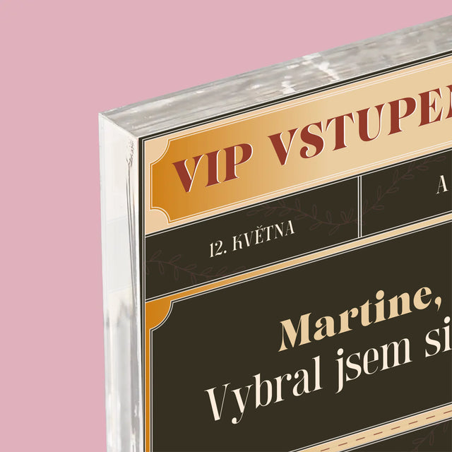 Jméno A Nápis: Vip Vstupenky Svědek - Akrylový Blok