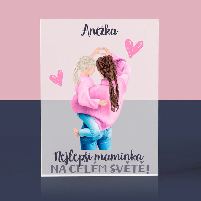 Designér Postav: Nejlepší Maminka Na Světě - Akrylový Blok