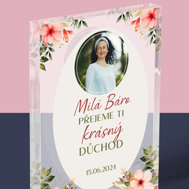 Fotka A Textem: Krásný Důchod - Akrylový Blok