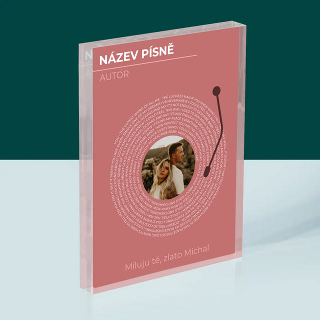 Fotka A Textem: Naše Píseň Na Lp - Akrylový Blok