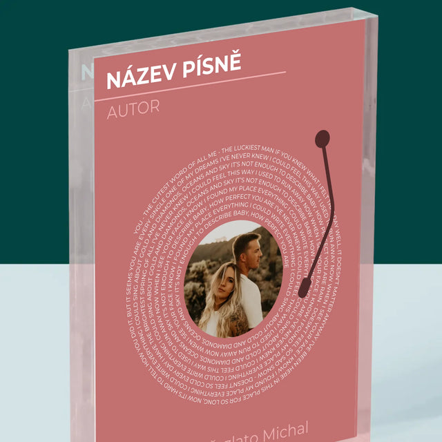 Fotka A Textem: Naše Píseň Na Lp - Akrylový Blok