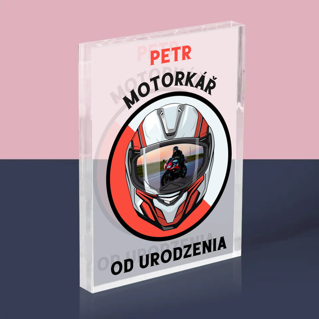 Fotka A Textem: Motorkář Od Narození - Akrylový Blok
