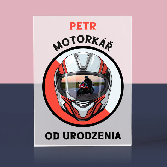 Fotka A Textem: Motorkář Od Narození - Akrylový Blok