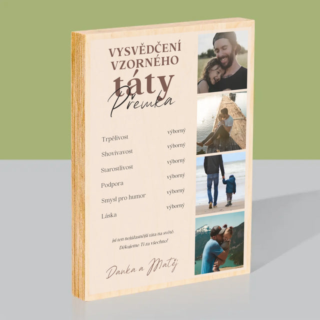 Fotokoláž: Vysvědčení Vzorné Táty - Tisk Na Dřevo