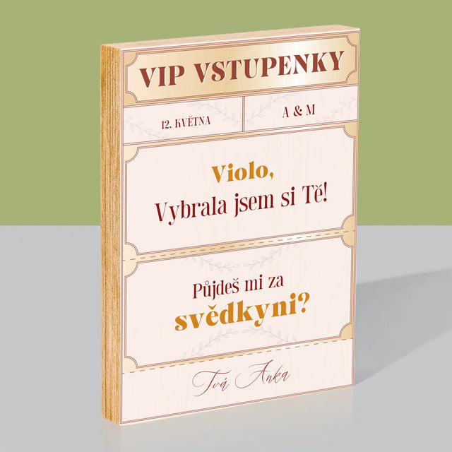 Jméno A Nápis: Vip Vstupenky Svědkyně - Tisk Na Dřevo