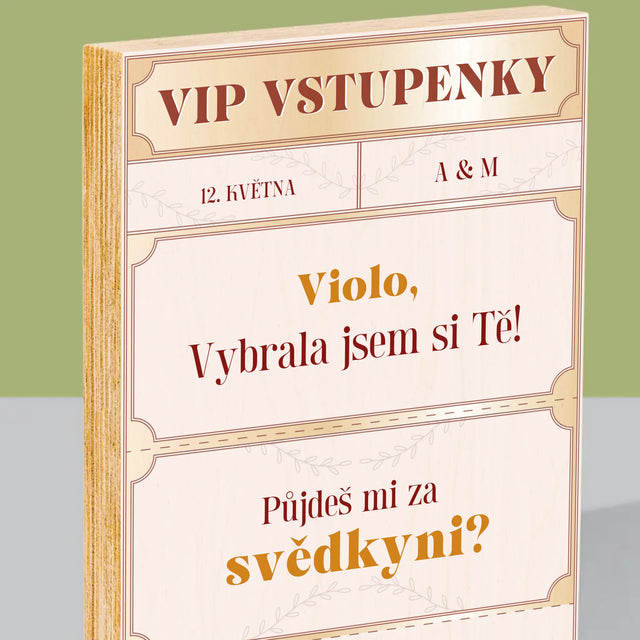 Jméno A Nápis: Vip Vstupenky Svědkyně - Tisk Na Dřevo