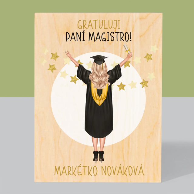 Designér Postav: Jsi Magistra - Tisk Na Dřevo