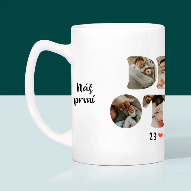 Slovo Z Fotek: Náš První Den Tátů - Hrnek