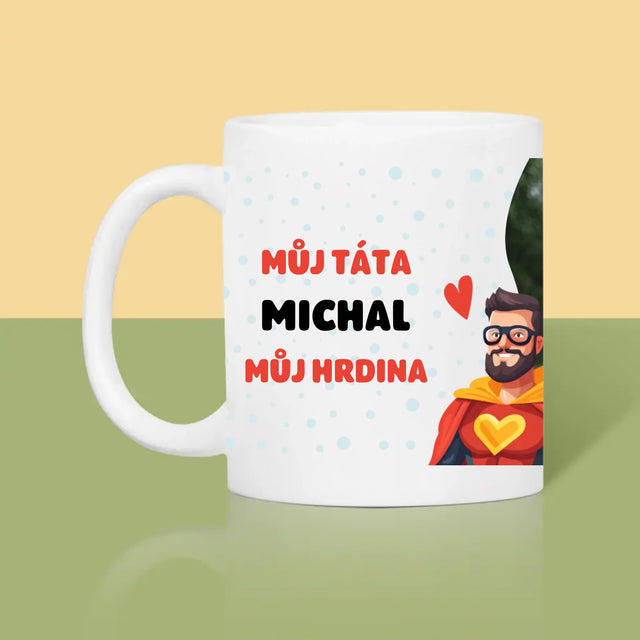 Fotka A Textem: Táta - Můj Hrdina - Hrnek