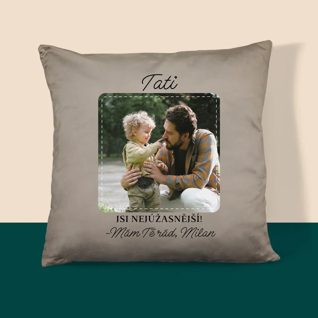 Fotka A Textem: Nejúžasnější Táta - Polštář