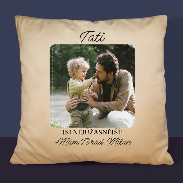 Fotka A Textem: Nejúžasnější Táta - Polštář