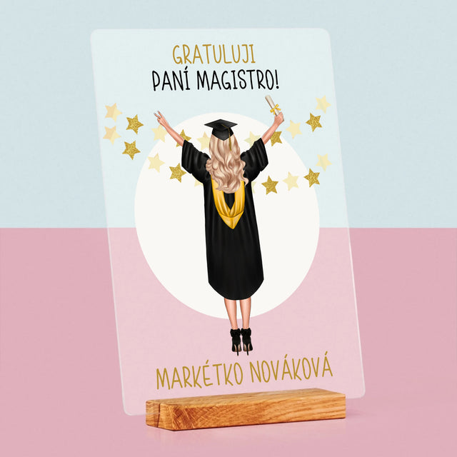 Designér Postav: Jsi Magistra - Tisk Na Akrylovém Skle