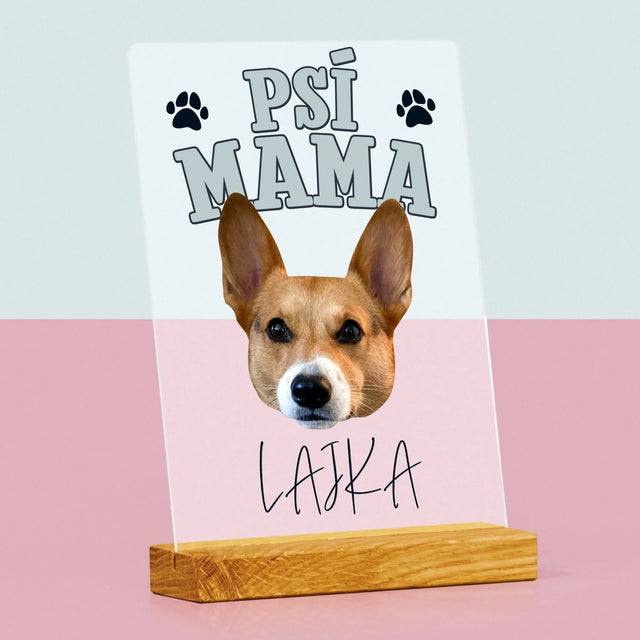 Tvoje Postava: Psí Máma - Tisk Na Akrylovém Skle