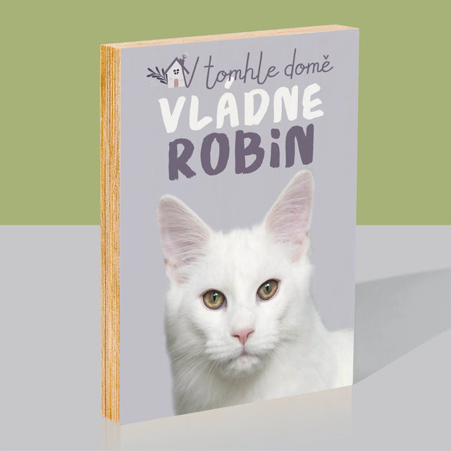 Fotografie a popisek: V tomto domě vládnou zvířata - tisk na dřevě | Česká republika