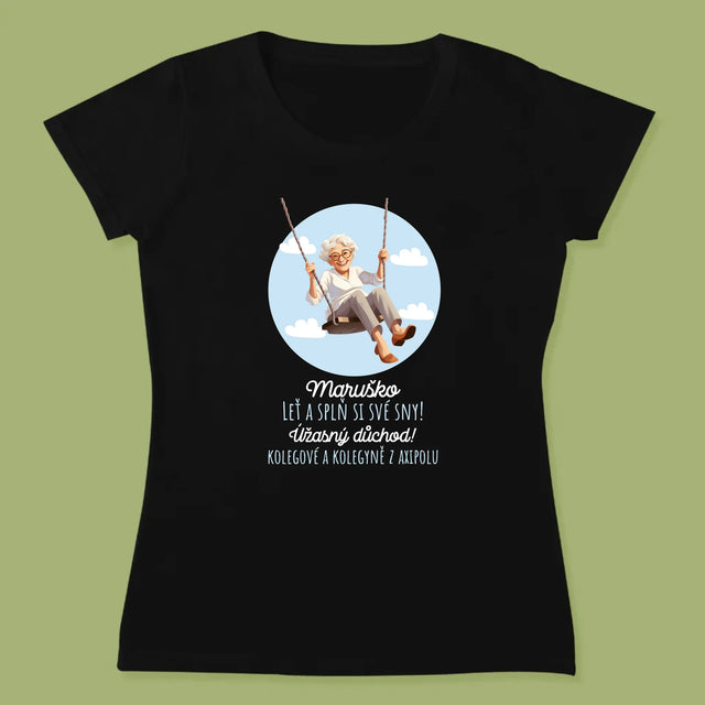 Jméno A Nápis: Splň Si Své Sny - Damské Tričko